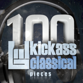 100 Kickass Classical Pieces